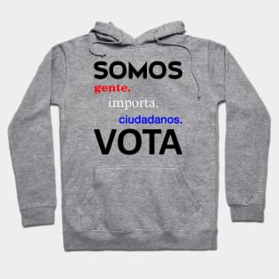 Vota 2020! Hoodie